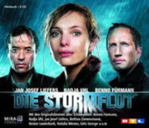 Jan Josef Liefers/Nadja Uhl/Benno Fürmann – Die Sturmflut