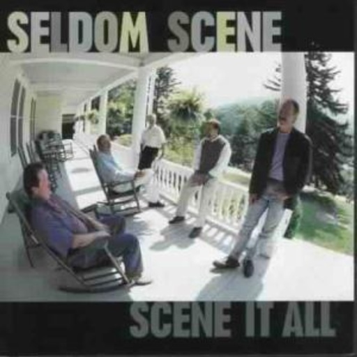 Seldom Scene – Scene At All