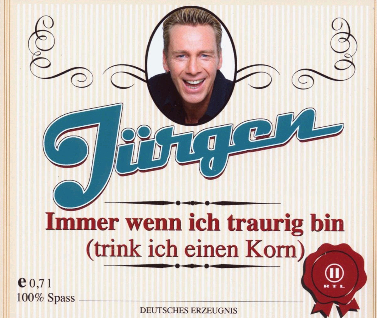 Jürgen – Immer wenn ich traurig bin (trink ich einen Korn)