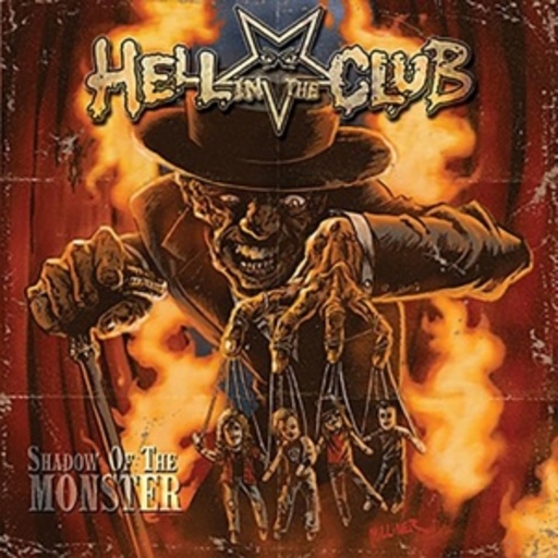 Hell In The Club – Shadow Of The Monster