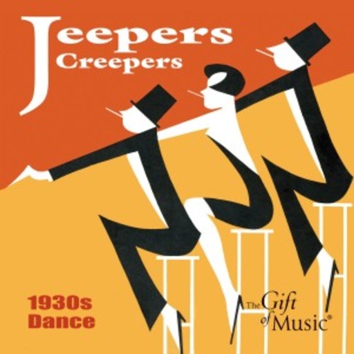 Jeepers Creepers – 1930s Dance