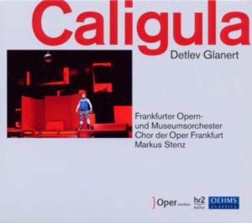 Frankfurter Opern- und Museumorchester/Markus Sten – Caligula