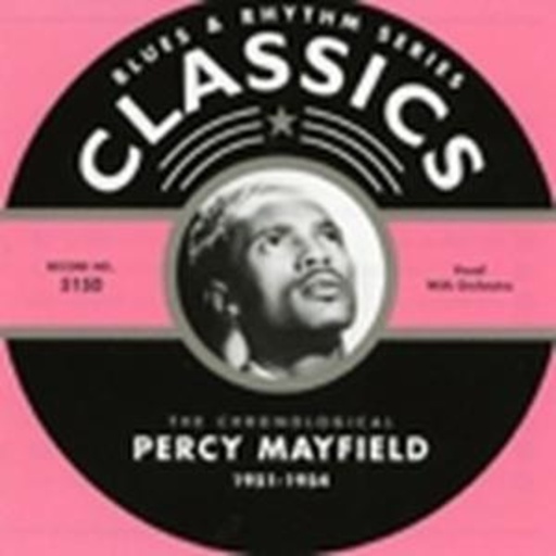 Percy Mayfield – Classics 1951-1954