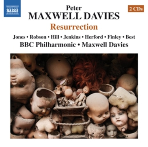 Maxwell Davies/BBC Philharmonic – Resurrection