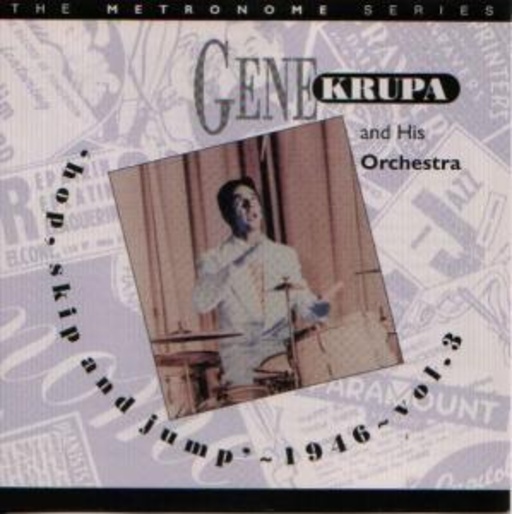 Gene Krupa – Hop, Skip And Jump