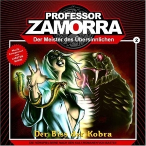 Diverse – Professor Zamorra (02): Der Biss der Kobra