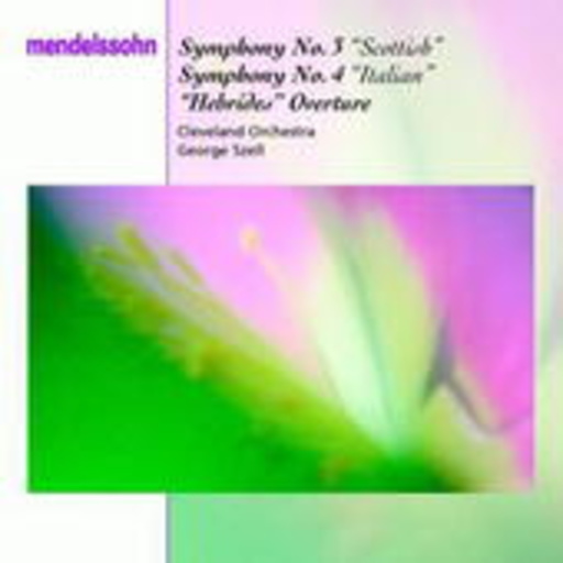 George Szell/Andrew Davis/Cleveland Orchestra – Scottish Symphony; Italian Symphony; Hebrides Overture
