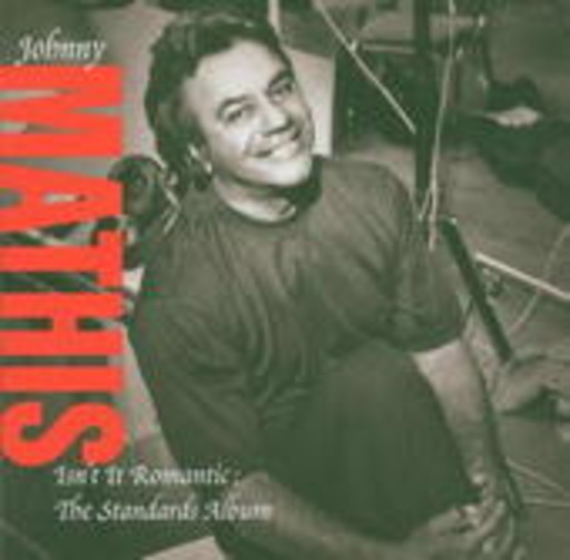 Johnny Mathis – Isn't It Romance