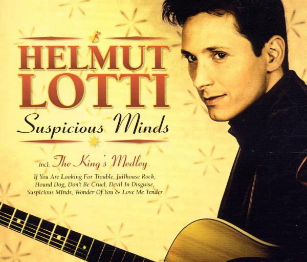 Helmut Lotti – Suspicious Minds