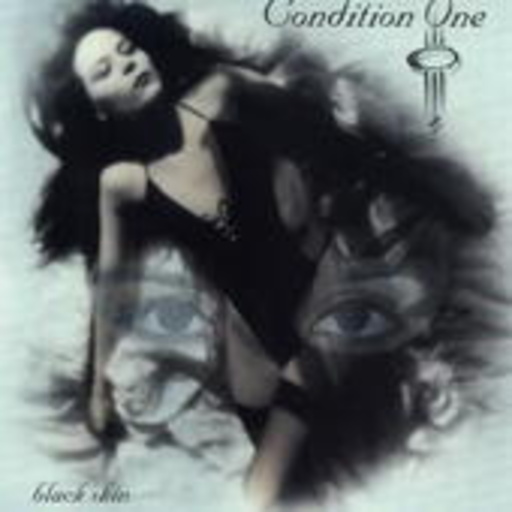 Condition One – Black Skin