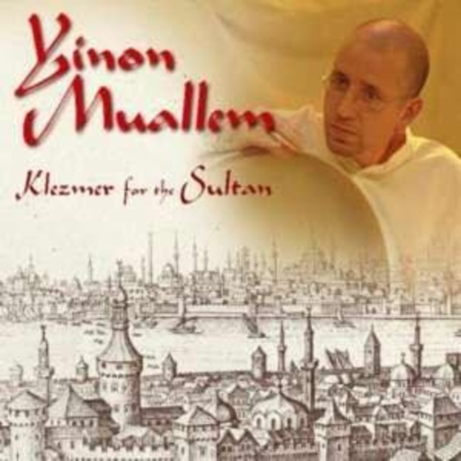Yinon Muallem – Klezmer For The Sultan