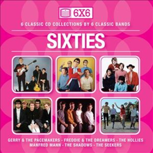 Diverse – 6x6 - Sixties (Gerry & The Pacemakers/Freddie & The Dreamers/The Hollies...)
