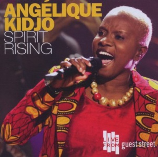 Angélique Kidjo – Spirit Rising