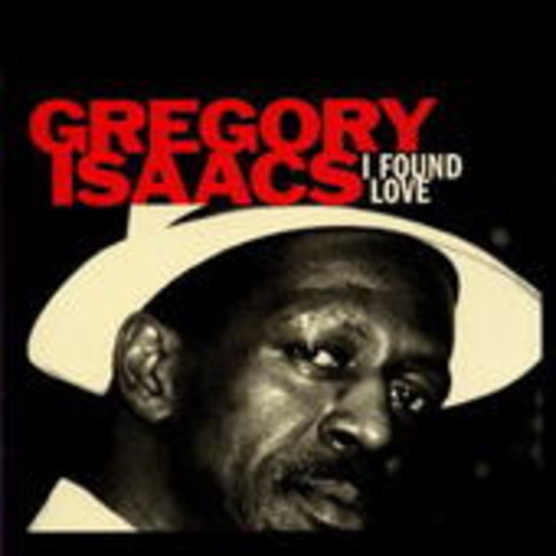 Gregory Isaacs – I Found Love