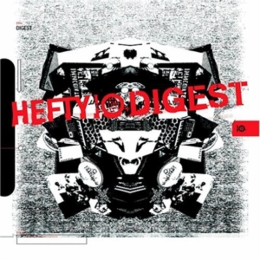 Diverse – Hefty 10 Digest & Prefuse 73 Mixtape