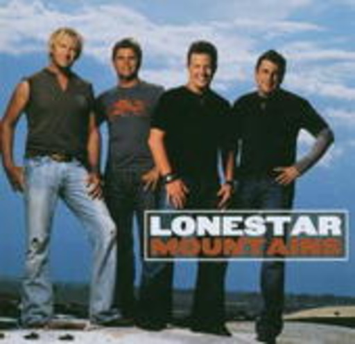 Lonestar – Mountains