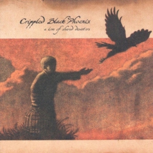 Crippled Black Phoenix – A Love Of Shared Disaster