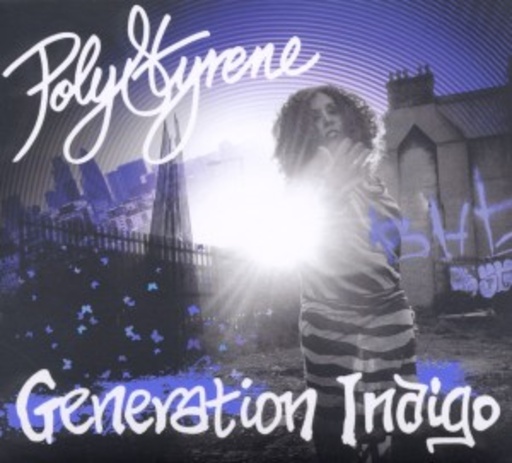 Poly Styrene – Generation Indigo