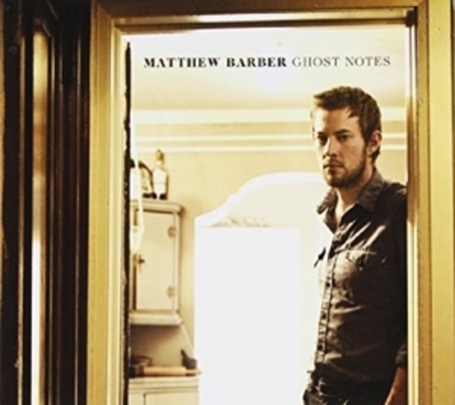 Matthew Barber – Ghost Notes