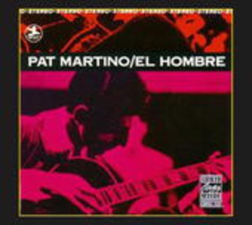 Pat Martino – El Hombre