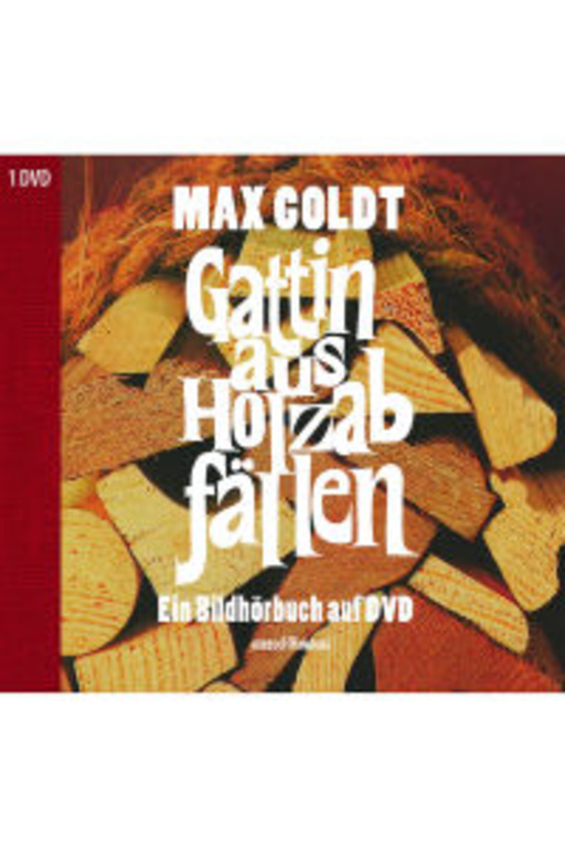 Max Goldt – Gattin aus Holzabfällen