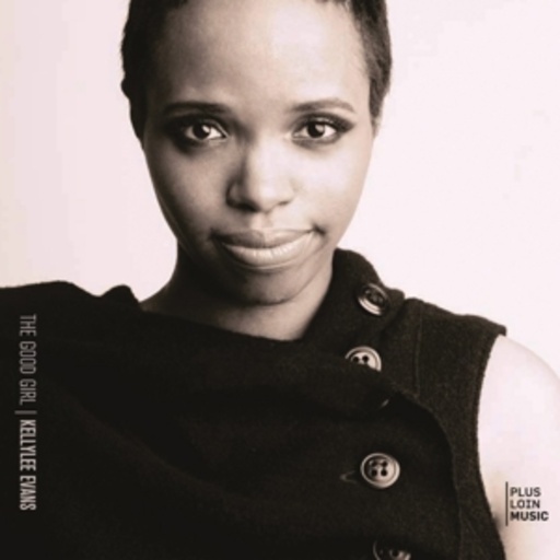 Kellylee Evans – The Good Girl