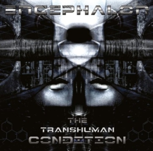 Encephalon – The Transhuman Condition