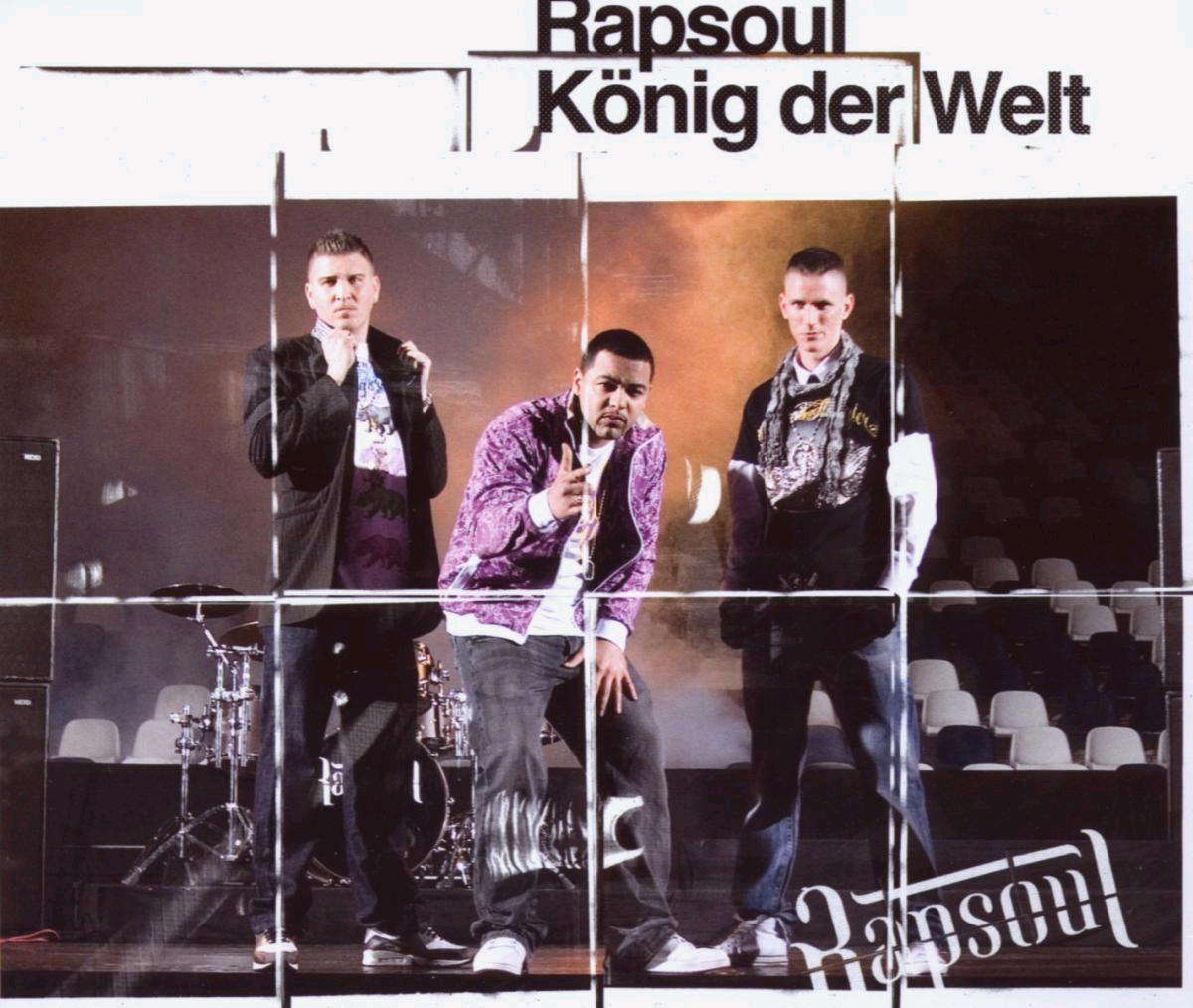 Rapsoul – König der Welt