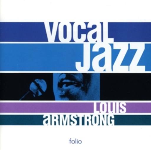 Louis Armstrong – Vocal Jazz Series