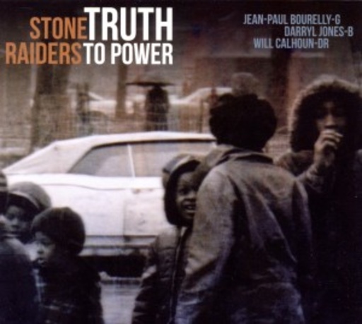 Stone Raiders – Truth To Power