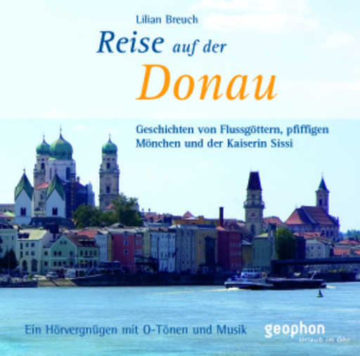 Diverse – Eine Reise auf der Donau