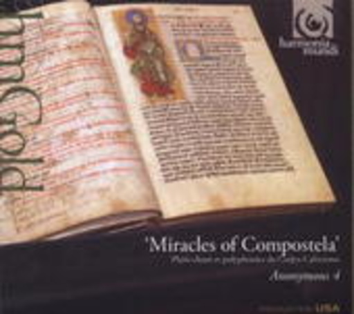 Anonymous 4 – Miracles Of Compostela