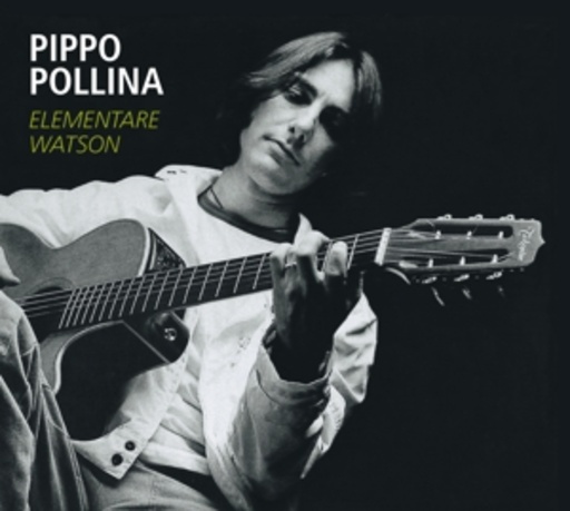 Pippo Pollina – Elementare Watson