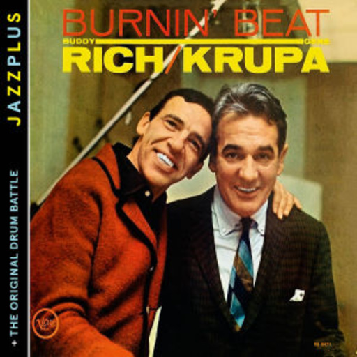 Buddy Rich/Gene Krupa – Burnin' Beat (Jazzplus)