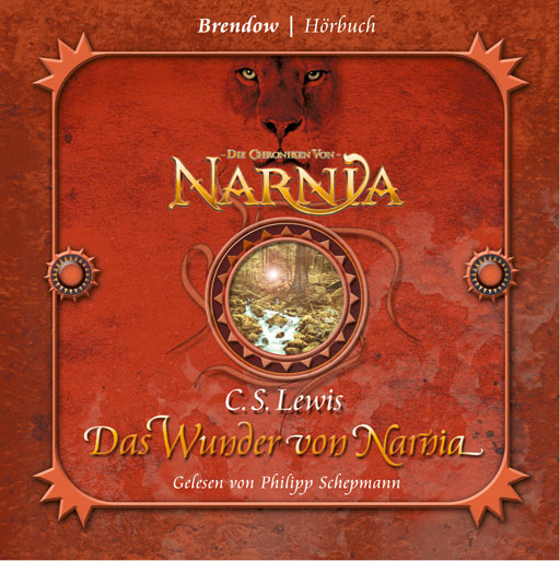 Philipp Scheymann – Das Wunder von Narnia - Die Chroniken von Narnia