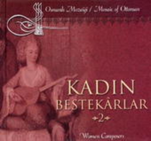 Diverse – Women Composers Vol. 2 - Mosaic Of Ottoman