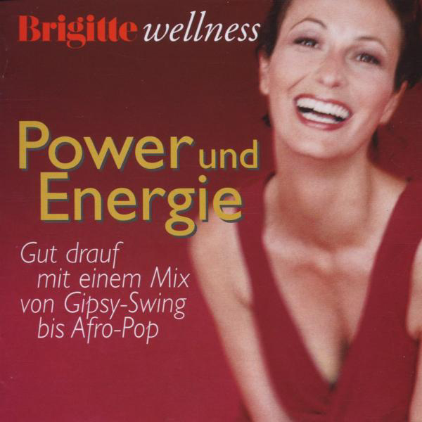Diverse – Brigitte Wellness - Power und Energie