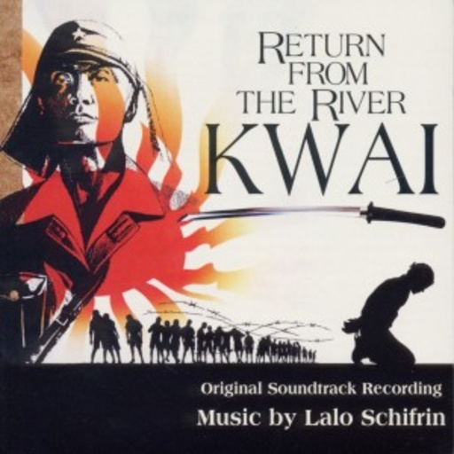 Lalo Schifrin – Return From The River Kwai