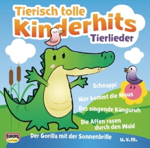 Kinderliederbande – Tierisch tolle Kinderhits - Tierlieder