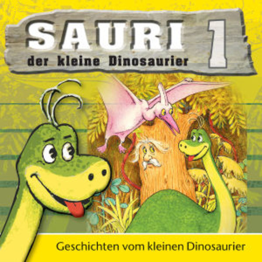 Diverse – Sauri der kleine Dinosaurier (1) - Geschichten vom kleinen Dinosaurier