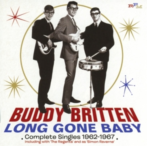 Buddy Britten – Long Gone Baby - Complete Singles 1962-67