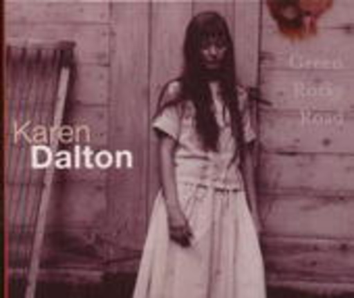 Karen Dalton – Green Rocky Road