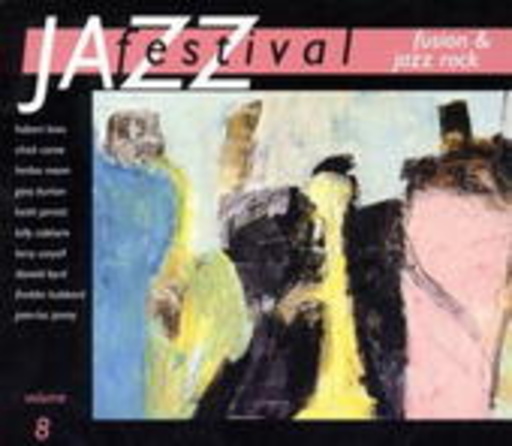 Diverse – Jazz Festival Vol. 8 - Fusion & Jazz Rock