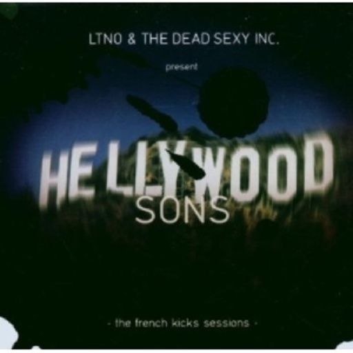 Ltno vs. The Dead Sexy Inc. – Hellywood Songs