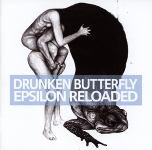 Drunken Butterfly – Epsilon Reloaded