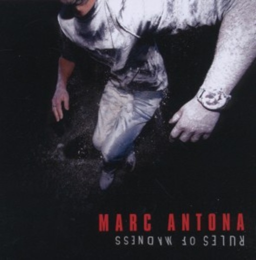 Marc Antona – Rules Of Madness