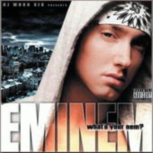 Eminem – DJ Whood Kid Presents Eminem "What's Your Nem?" Mixtape
