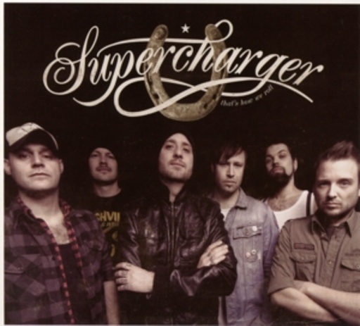 Supercharger – That's How We Roll