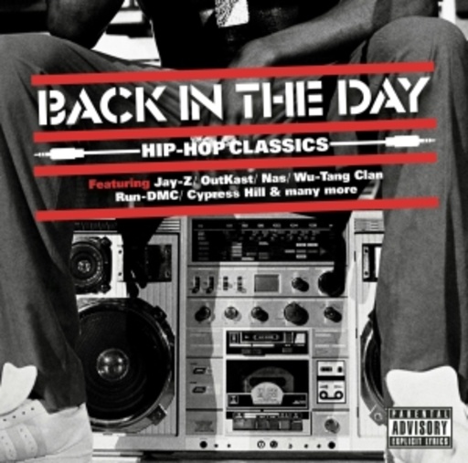 Back In The Day – Hip Hop Classics