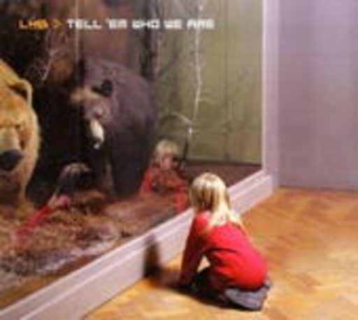 LHB – Tell 'Em Who You Are